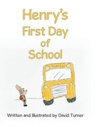 Produktbild: Henry's First Day of School
