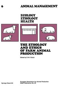 Produktbild: The Ethology and Ethics of Farm Animal Production