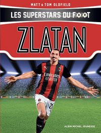 Produktbild: Zlatan. Les superstars du foot