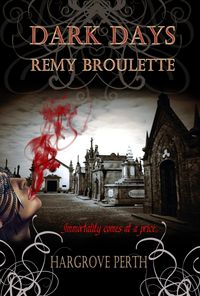 Produktbild: Dark Days Remy Broulette