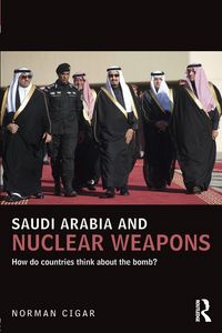 Produktbild: Saudi Arabia and Nuclear Weapons