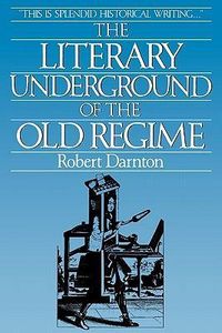 Produktbild: The Literary Underground of the Old Regime