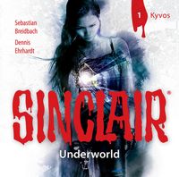 Produktbild: Sinclair, Staffel 2: Underworld, Folge 1: Kyvos