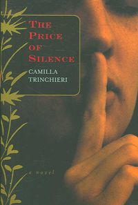 Bild vom Artikel Trinchieri, C: The Price of Silence vom Autor Camilla Trinchieri