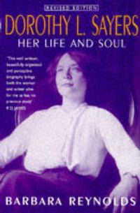 Produktbild: Reynolds, B: Dorothy L. Sayers: Her Life and Soul