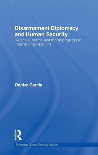 Produktbild: Disarmament Diplomacy and Human Security