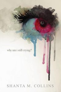 Produktbild: Why Am I Still Crying?