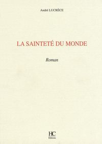 Produktbild: La saintet&eacute; du monde