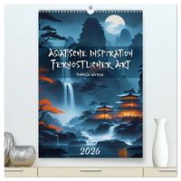 Produktbild: Asiatische Inspiration Fern&ouml;stlicher Art - Dunkle Werke (hochwertiger Premium Wandkalender 2026 DIN A2 hoch), Kunstdruck in Hochglanz