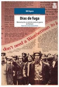 Produktbild: D&iacute;as de fuga : memorias de un activista contra la guerra de Vietnam