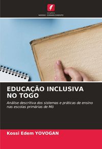 Produktbild: Educa&ccedil;&atilde;o Inclusiva No Togo
