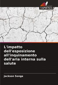 Produktbild: L'impatto dell'esposizione all'inquinamento dell'aria interna sulla salute