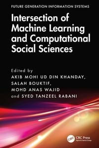 Produktbild: Intersection of Machine Learning and Computational Social Sciences
