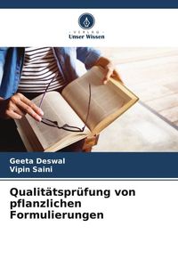 Produktbild: Qualit&auml;tspr&uuml;fung von pflanzlichen Formulierungen
