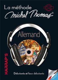 Produktbild: La m&eacute;thode 100 % audio allemand : d&eacute;butants et faux d&eacute;butants