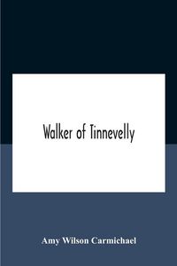 Produktbild: Walker Of Tinnevelly