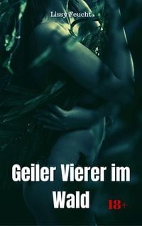 Produktbild: Geiler Vierer im Wald