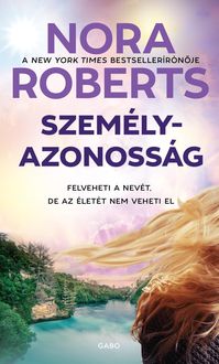 Bild vom Artikel Személyazonosság vom Autor Nora Roberts