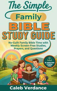 Produktbild: The Simple Family Bible Study Guide
