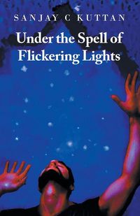 Produktbild: Under the Spell of Flickering Lights