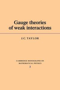 Produktbild: Gauge Theories of Weak Interactions
