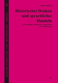Produktbild: Schrader, V: Historisches Denken und sprachliches Handeln