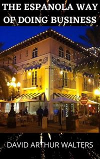 Produktbild: The Espanola Way of Doing Business