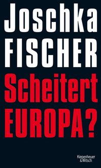 Produktbild: Scheitert Europa?