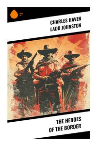 Produktbild: The Heroes of the Border