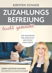 Produktbild: Zuzahlungsbefreiung leicht gemacht