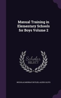 Produktbild: Manual Training in Elementary Schools for Boys Volume 2