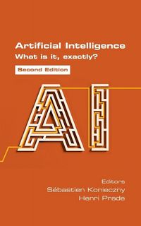 Produktbild: Artificial Intelligence. What is it, exactly? Second Edition