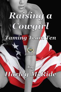 Produktbild: Raising a Cowgirl (Taming Team TEN, #2)