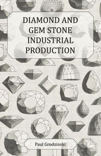 Produktbild: Diamond and Gem Stone Industrial Production