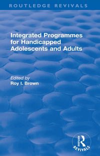 Produktbild: Integrated Programmes for Handicapped Adolescents and Adults