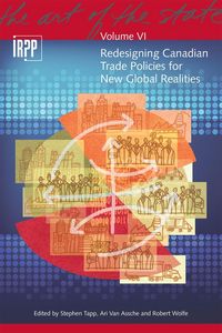 Produktbild: Redesigning Canadian Trade Policies for New Global Realities