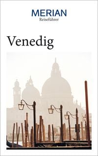 Produktbild: MERIAN Reisef&uuml;hrer Venedig