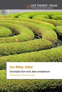 Produktbild: Zur Mitte, bitte!