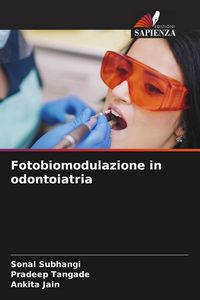 Produktbild: Fotobiomodulazione in odontoiatria