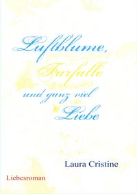 Produktbild: Luftblume, Farfalle und ganz viel Liebe