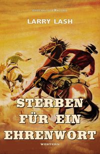 Produktbild: Sterben f&uuml;r ein Ehrenwort