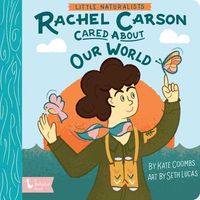 Produktbild: Coombs, K: Little Naturalists: Rachel Carson Cared about Our