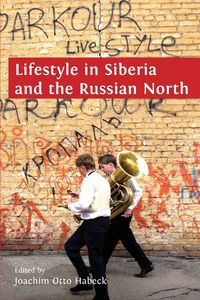 Produktbild: Lifestyle in Siberia and the Russian North