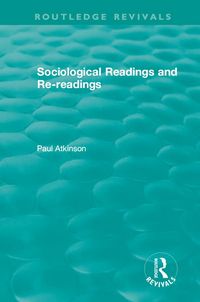 Produktbild: Sociological Readings and Re-readings (1996)