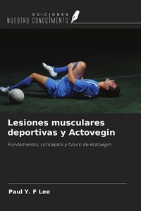 Produktbild: Lesiones musculares deportivas y Actovegin