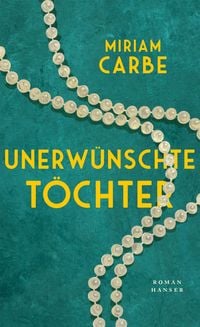 Produktbild: Unerw&uuml;nschte T&ouml;chter