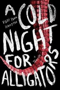 Produktbild: A Cold Night for Alligators