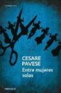 Bild vom Artikel Entre mujeres solas vom Autor Cesare Pavese