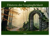 Produktbild: Fl&uuml;stern der Verg&auml;nglichkeit - Gothic Dark Nature Landschaften (Wandkalender 2026 DIN A3 quer), CALVENDO Monatskalender