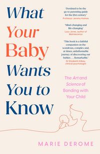 Produktbild: What Your Baby Wants You to Know